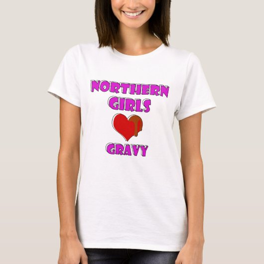 T-shirt Les filles du Nord aiment Gravy (Devant)