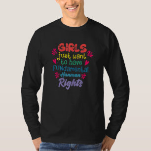 T-shirt Les Filles Filles Veulent Juste Avoir Une R Humain