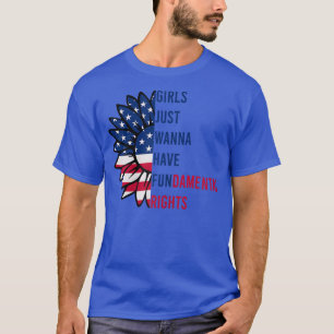 T-shirt Les Filles Filles Veux Juste Avoir Des Droits Fond