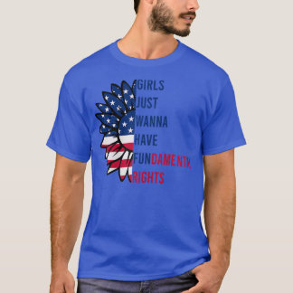 T-shirt Les Filles Filles Veux Juste Avoir Des Droits Fond