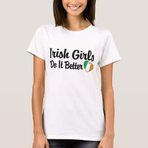 T-shirt Les filles irlandaises font mieux
