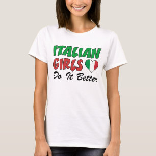 T-shirt Les Filles Italiennes Le Font Mieux