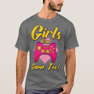 T-shirt Les Filles Peuvent Jouer À Jouer Jeux Vidéos Jeux 
