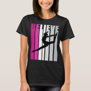 T-shirt Les filles roses croient Dance Motivational Dances
