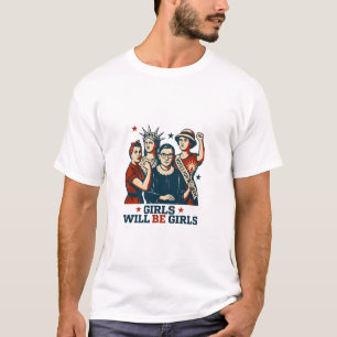 T-shirt Les Filles Seront Des Filles Féministes Empower Fe
