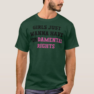 T-shirt Les filles veulent avoir des droits fondamentaux 8