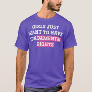 T-shirt Les filles veulent avoir des droits fondamentaux 9