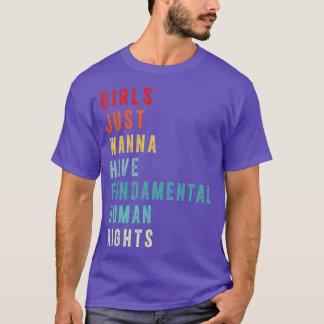 T-shirt Les filles veulent avoir des droits humains fondam