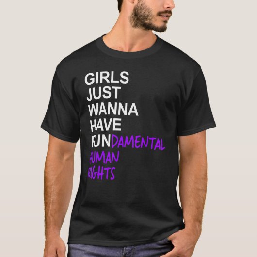 T-shirt Les filles veulent avoir des droits humains fondam (Devant)