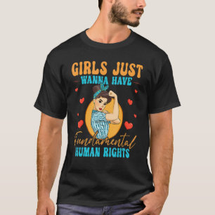 T-shirt Les filles veulent juste avoir des droits fondamen