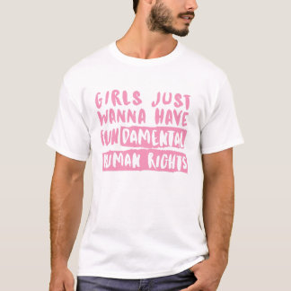 T-shirt Les filles veulent juste avoir des droits fondamen