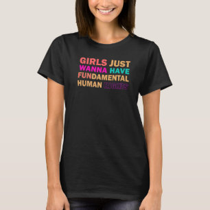 T-shirt Les Filles Veulent Juste Avoir Des Droits Fondamen
