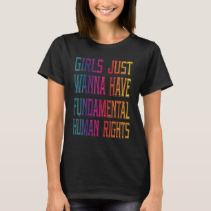 T-shirt Les Filles Veulent Seulement Avoir Des Droits Fond
