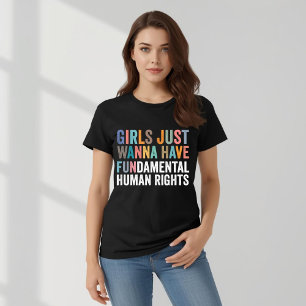 T-shirt Les Filles Veulent Seulement Avoir Des Droits Fond