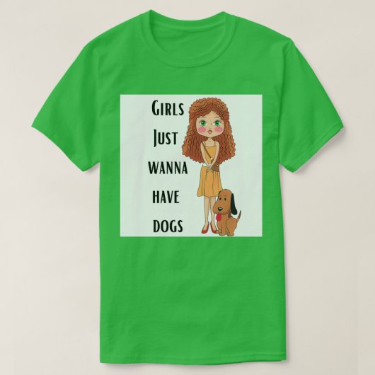 T-shirt Les Filles Veux Juste Avoir Des Chiens 2 (Design devant)