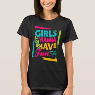 T-shirt Les Filles Veux Juste S'Amuser
