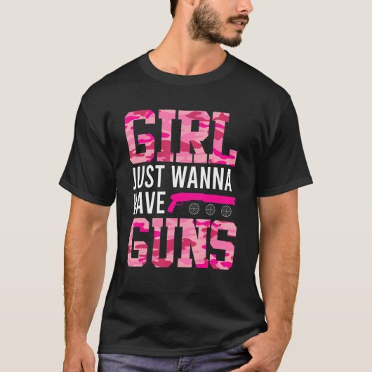 T-shirt Les Filles Voulaient Juste Avoir Des Armes À Feu D (Devant)