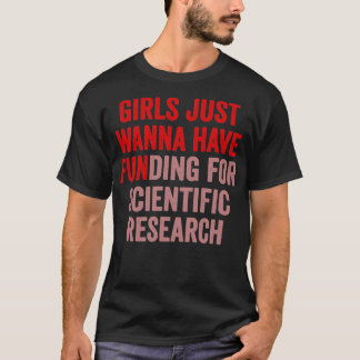 T-shirt Les Filles Voulaient Juste Avoir Un Financement Po