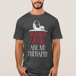 T-shirt Les films d'horreur sont Myherapy rétro
