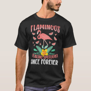 T-shirt Les Flamants roses Ont Volé La Lumière Depuis Touj