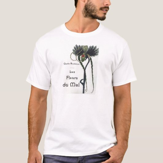T-shirt Les Fleur du Mal - Baudelaire (Devant)