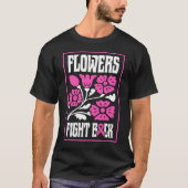 T-shirt Les fleurs se battent de nouveau (Devant)