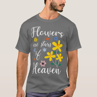 T-shirt Les fleurs sont des étoiles du ciel 2