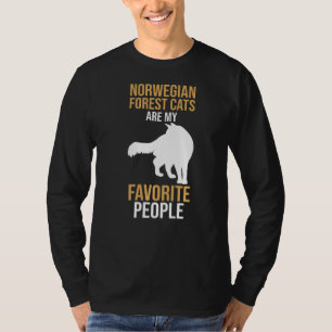 T-shirt Les Forêts Norvégiennes Sont Mes Peuples Préférés