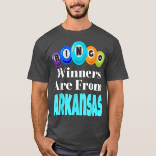 T-shirt Les Gagnants De Bingo Sont De Arkansas Drôle Jeu N