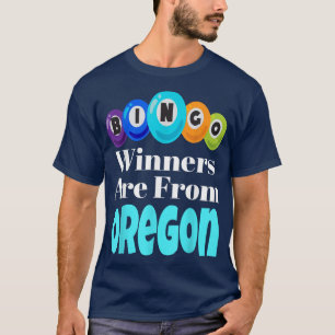 T-shirt Les Gagnants De Bingo Sont De Oregon Funny Game Ni