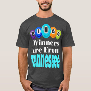 T-shirt Les Gagnants De Bingo Sont De Tennessee Funny Game