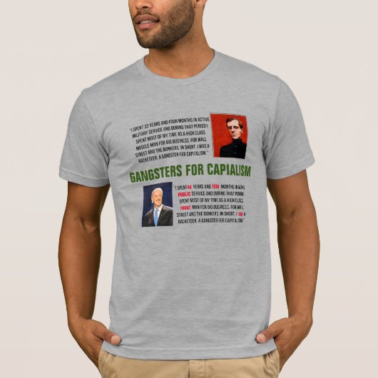 T-shirt Les gangsters du capitalisme Joe Biden Smedley But (Devant)