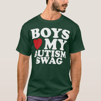 T-shirt Les garçons aiment mon swag de sensibilisation au