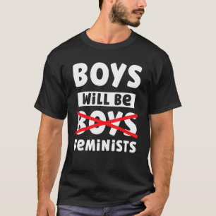 T-shirt Les Garçons Seront Féministes Pro Feminisme Soutie