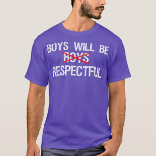 T-shirt Les Garçons Seront Respectueux FéministesHommes, F