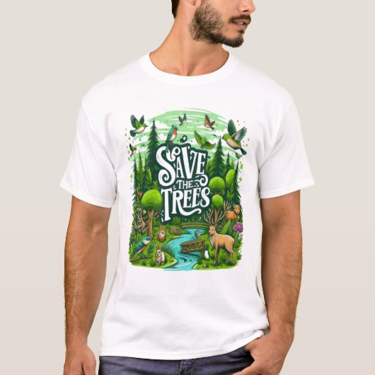 T-shirt Les Gardiens de la Forêt : Sauvez nos arbres (Devant)