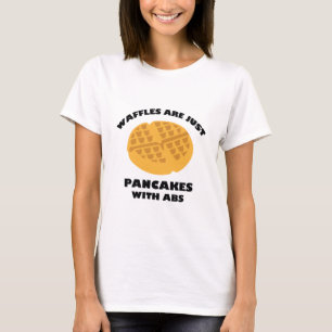 T-shirt Les gaufres Ne Sont Que Des Pancakes Avec Des Abs