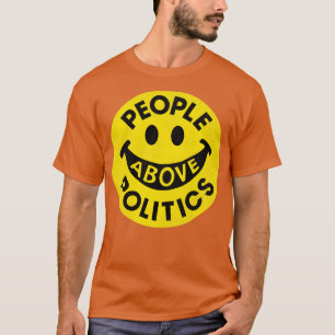T-shirt Les gens au-dessus de la politique