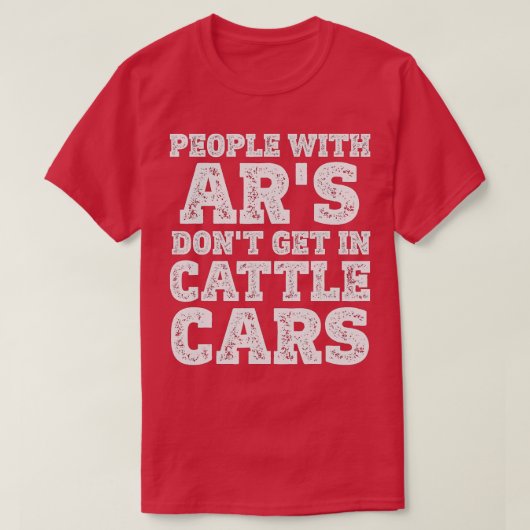 T-shirt Les gens avec Ar's ne s'installent pas dans les vo (Design devant)