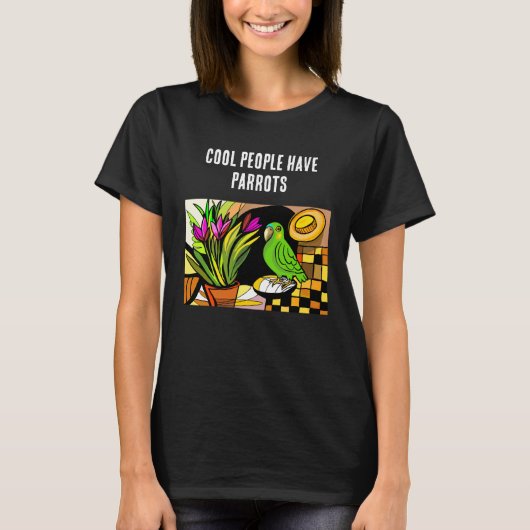 T-shirt Les gens cools ont des perroquets (Devant)