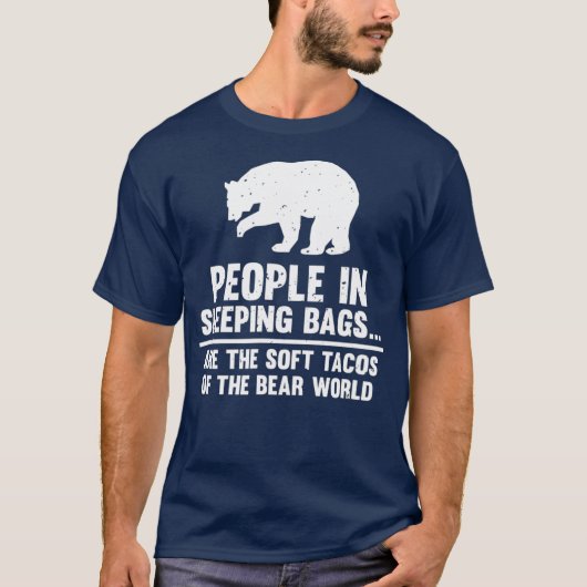 T-shirt Les Gens Dans Les Sacs À Dormir Ours Tacos Doux (Devant)