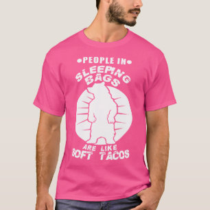 T-shirt Les Gens Dans Les Sacs À Dormir Ressemblent À Des