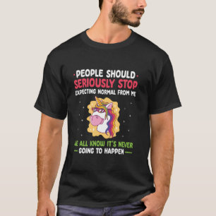 T-shirt Les gens devraient sérieusement cesser d'attendre