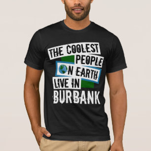 T-shirt Les gens les plus froids sur terre vivent à Burban