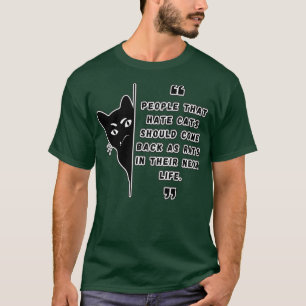 T-shirt Les gens qui haïssent les chats Amoureux de les ch
