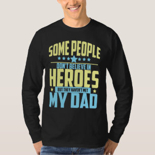 T-shirt Les gens qui ne croient pas aux héros n'ont pas re