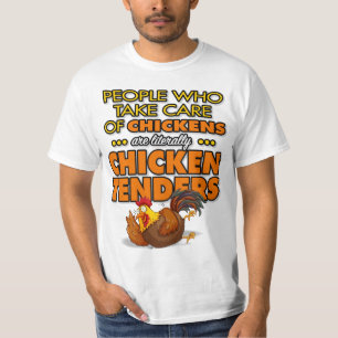 T-shirt Les Gens Qui S'Occupent De...Les Poulets Sont Des