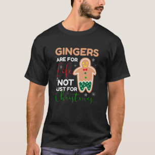 T-shirt Les Gingers sont pour la vie Noël présent