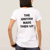 T-shirt Les girafes ne sont pas vraies….Les Anglais les (Dos)