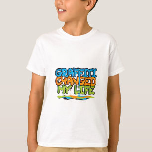 T-shirt Les graffitis ont changé ma vie